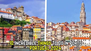 PORTO, PORTUGAL 2024   10 Incredible Things To Do In Porto