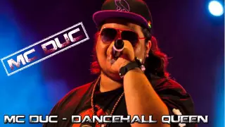 Mc Duc - Dancehall Queen (Whine And Kotch Riddim) -  [ @sofreshevents ]