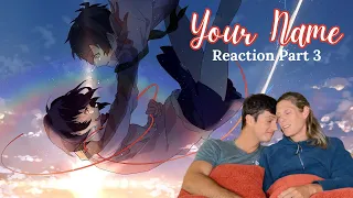 Your Name Reaction Part 3