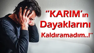 KEŞKE YAPMASAYDIM | 85.Bölüm ''Karım'ın Dayaklarını Kaldıramadım..!'' #erkeğeşiddetehayır