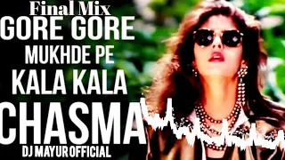 😎Gore Gore Mukhde Pe 📯Kala Kala Chashma 🎶Shocking Mix DJ Sd By