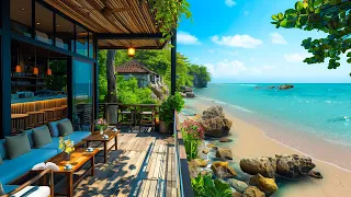 Morning Luxury Beach Coffee Shop Ambience with Elegant Bossa Nova Jazz Music for Happy Moods🌊🎶