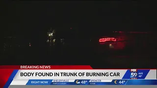 Body found in trunk of burning car