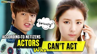 Korean Actors Who Can't Act To Save Their Lives (According to Netizens) - Part 1