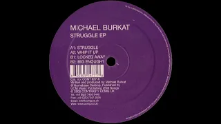 Michael Burkat - Whip It Up (A2) [CONT027-6]