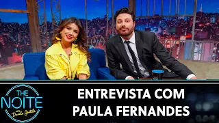 Entrevista com Paula Fernandes  | The Noite (08/08/19)