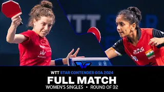 FULL MATCH | Sreeja AKULA vs Hana GODA | WS R32 | #WTTGoa 2024