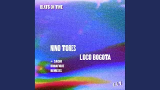 Loco Bogota (Bonafique Remix)