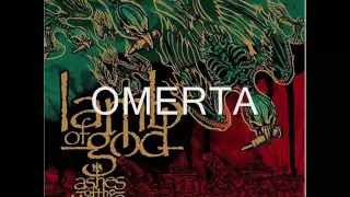 Lamb of God-Omerta with Lyrics