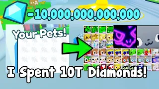 I Spent 10 Trillion Diamonds And Bought These Pets! - Pet Simulator X Roblox