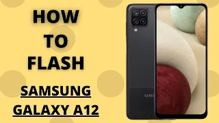 How to flash Samsung Galaxy A12 SP Flash Tool | Tutorial