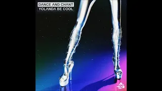 Yolanda Be Cool - Dance and Chant