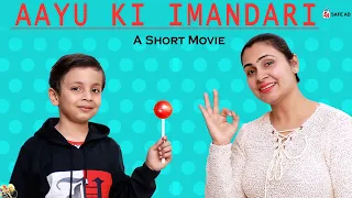 AAYU KI IMANDARI | Funny Moral Story | Lollipop | Types of Kids in Market | Aayu and Pihu Show