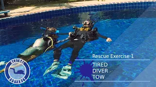 PADI Rescue Diver Course Skill: How to Tow a Tired Diver