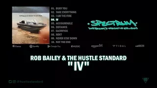 Rob Bailey & The Hustle Standard :: IV :: Lyrics