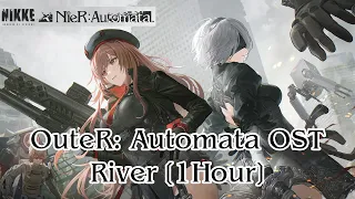 NIKKE X Nier [OuteR: Automata] OST | Nauts - River [Lobby] 1 Hour