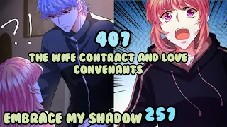 The Wife Contract And Love Covenants 407 | Embrace My Shadow 257 | English Sub | Romantic Mangas