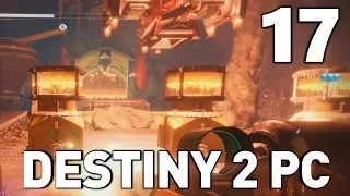 [17] EDZ Questing! (Let's Play Destiny 2 PC)