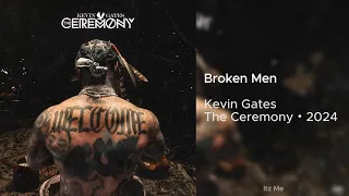 Kevin Gates - Broken Men (432Hz)