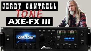 Jerry Cantrell/Alice In Chains Tone (Fractal AXE FX III)