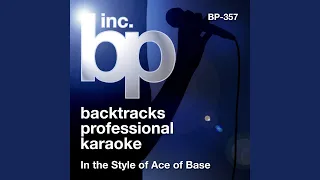 Never Gonna Say I'm Sorry (Karaoke Instrumental Track) (In the Style of Ace Of Base)