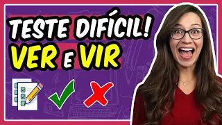 🔴 Teste DIFÍCIL de PORTUGUÊS com os VERBOS VER e VIR! Quem gabarita? || Prof. Letícia Góes