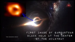 First Image Of Sagittarius A Gargantuan Black Hole At The Center Of The MilkyWay @TheCosmosNews