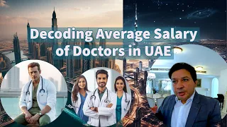 Average Salary of Doctors in UAE