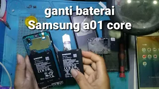 ganti baterai Samsung a01 core