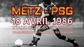 METZ VS PSG SAISON 1985/86