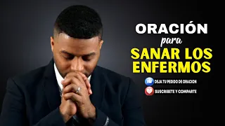 🔴ORACIÓN PARA SANAR LOS ENFERMOS,🙏 ESCUCHA ESTA ORACION 🙏🙌