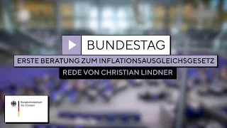Inflationsausgleichsgesetz - Rede von Christian Lindner im Deutschen Bundestag