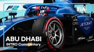 Formula 2 2022 Abu Dhabi Sprint Race Intro Commentary (F2 2022)