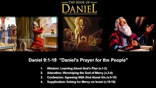 Daniel 9:1-19  “Daniel’s Prayer for the People” - Calvary Chapel Fergus Falls