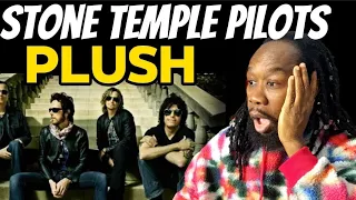 STONE TEMPLE PILOTS Plush REACTION -Gosh! The drums and guitar riff blew me away! First time hearing