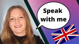 ENGLISH SPEAKING PRACTICE | Speak with me: British English accent