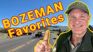 BOZEMAN FAVORITE THINGS TO DO [MY FAVORITES]