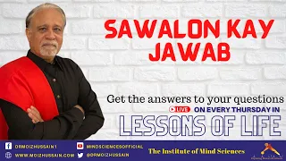 Sawalon key jawab with Dr. Moiz Hussain in "Lessons of Life" | Urdu/Hindi