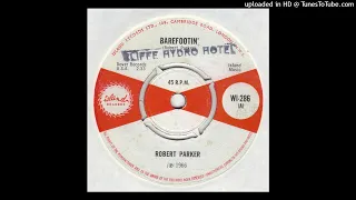 Robert Parker - Barefootin'