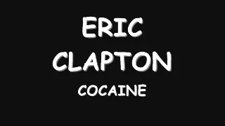 eric clapton - cocaine