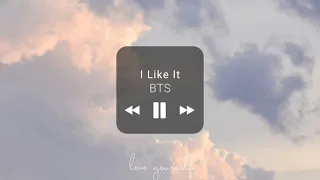 BTS - I Like It || 1 hour