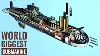 The World Largest Submarine Ever Built - Typhoon Class Submarine