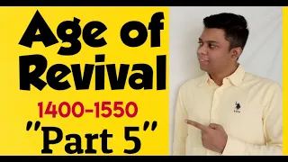 AGE OF REVIVAL IN ENGLISH LITERATURE | 1400-1550 | Part-5