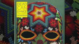 Dionysus - Dead Can Dance. Full album - 2018.