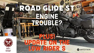 Road Glide ST Engine Problems?