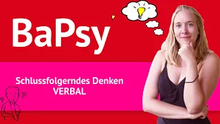 BaPsy-DGPs Vorbereitung leicht gemacht: Schlussfolgerndes Denken verbal