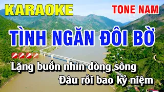 Karaoke Tình Ngăn Đôi Bờ Tone Nam Nhạc Sống | Nguyễn Linh