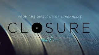 CLOSURE | Short Film