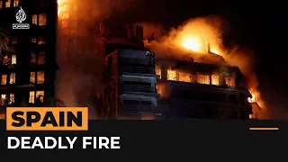 Deadly blaze rips through apartment block in Spain | Al Jazeera Newsfeed