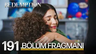 Esaret 191. Bölüm Fragmanı | Redemption Episode 191 Promo